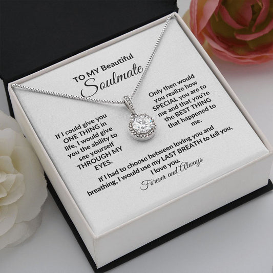 To My Beautiful Soulmate, Last Breath | Eternal Hope Necklace