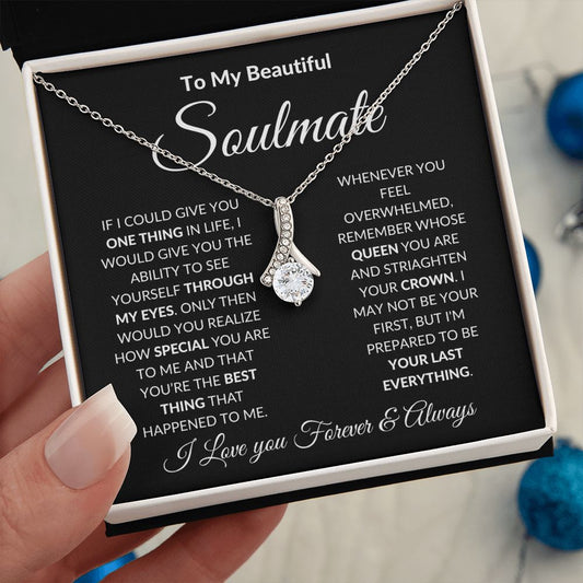 To My Beautiful Soulmate, Queen | Alluring Beauty Necklace