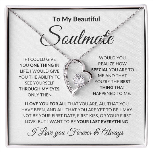 To My Beautiful Soulmate, I Love You For All | Forever Love Necklace